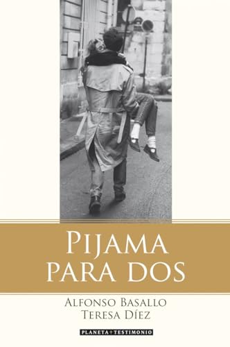 Pijama para dos (Planeta Testimonio)