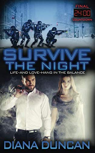 Survive the Night (24 Hours - Final Countdown) 1793945322 Book Cover