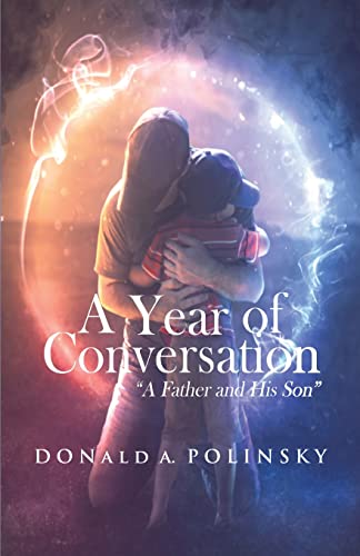 A Year of Conversation: "A Father and His Son"