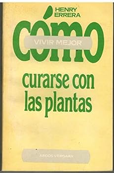 Paperback Cómo curarse con las plantas [Spanish] Book