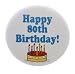 A&T Designs Happy 80th Birthday! 1.25