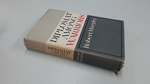 Diplomat Among Warriors [Unknown] B0000BLVNM Book Cover
