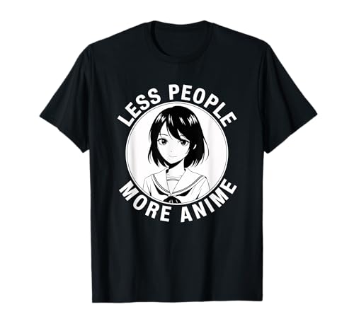 Less People More Anime Lover Otaku Kawaii Boys Girls Kids T-Shirt