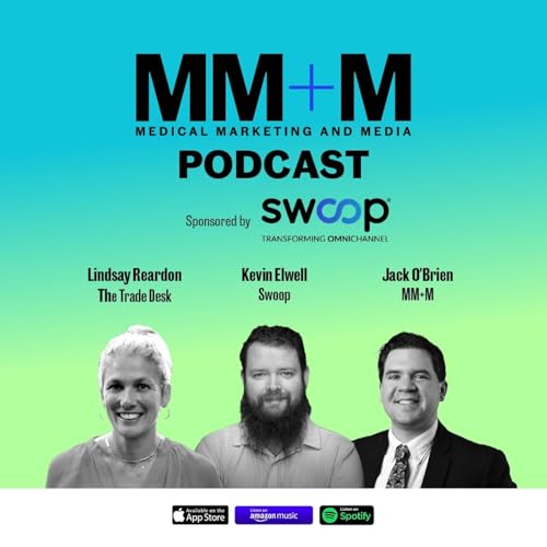 Page de couverture de HCP marketing in an omnichannel world, a podcast sponsored by Swoop