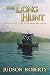 The Long Hunt (The Strongbow Saga Book 4)