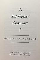 Is Intelligence Important? B000XD2G10 Book Cover