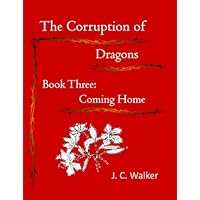 The Corruption of Dragons, Book Three