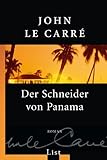Der Schneider von Panama: Roman - John le Carré Übersetzer: Werner Schmitz 