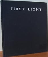 First Light: Sojourns With People of the Outer Hebrides, the Sierra Madre, the Himalayas, and Other Remote Places 0930031075 Book Cover