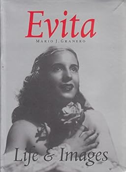 Paperback Evita: Life and Images Book