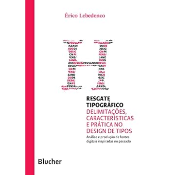 Capa do livro Resgate Tipográfico: Delimitações, Características e Prática no Design de Tipos