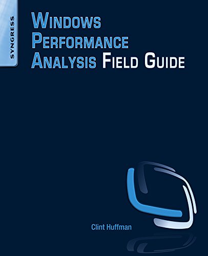 Télécharger Windows Performance Analysis Field Guide (English Edition) Livre PDF Gratuit