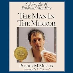 The Man in the Mirror Audiolibro Por Patrick Morley arte de portada