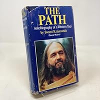 The Path: Autobiography of a Western Yogi 0916124118 Book Cover