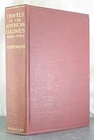 Travels in the American colonies, B00085TV2K Book Cover