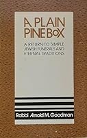 A Plain Pine Box: A Return to Simple Jewish Funerals and Eternal Traditions 0870688952 Book Cover