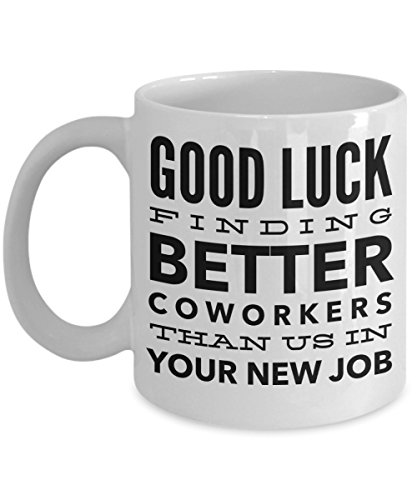 Bye Coworker - Congrats On Your New Job Mug - Coworker Leaving Gifts