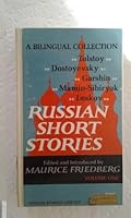A Bilingual Collection Of Russian Short Stories - Volume One - Dual Language English And Russian - First Mass Market Paperback Edition B001TCGL7E Book Cover