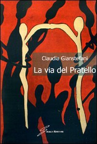 LIBRO ABIS La via del Pratello