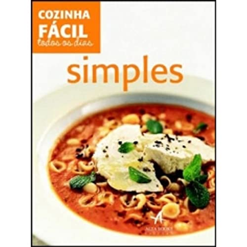 Simples: cozinha fácil todos os dias
