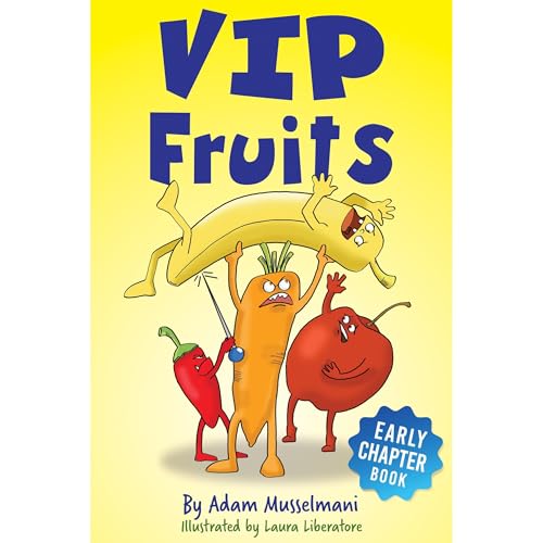 VIP Fruits Audiolibro Por Adam Musselmani, Laura Liberatore arte de portada