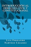 Introducción al Derecho Civil y Constitucional 1974694933 Book Cover