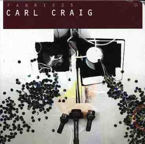 Fabric 25 [Audio CD] CRAIG,CARL