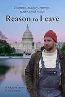 Reason to Leave 1633813282 Book Cover