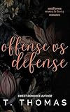 Offense vs Defense: A Small Town Enemies to Lovers Romance