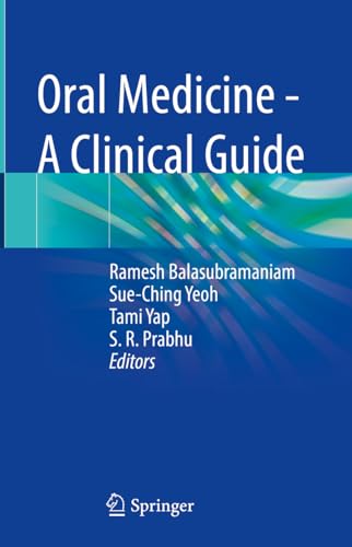 Oral Medicine - A Clinical Guide