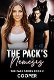 The Pack's Nemesis: The Pack Series Book Two