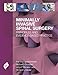 Minimally Invasive Spinal Surgery: Principles and Evidence-Based Practice