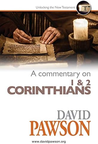A Commentary on 1 & 2 Corinthians