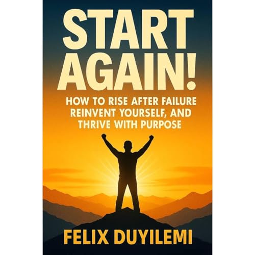 Start Again Audiolibro Por Felix Duyilemi arte de portada