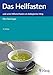 Produktbild Das Heilfasten: und seine Hilfsmethoden als biologischer Weg