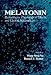 Produktbild Melatonin: Biosynthesis, Physiological Effects, and Clinical Applications