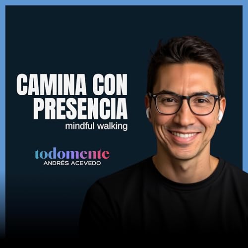 Page de couverture de Mindful Walking #1 • Caminata Consciente (20 min)