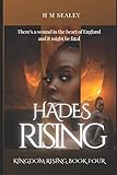  Hades Rising: Kingdom Rising Book Four: Volume 4