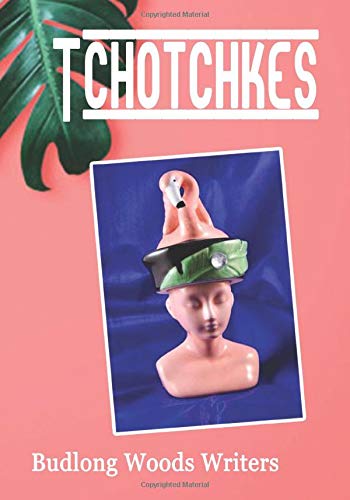 Tchotchkes (Budlong Woods Workshop Writers)