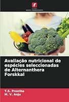 Avalia??o nutricional de esp?cies seleccionadas de Alternanthera Forskkal 6205330768 Book Cover