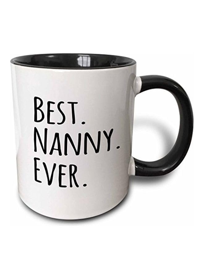 RYN Best Nanny Ever Printed Coffee Mug Black/White 11Ounce - RYNmg14397