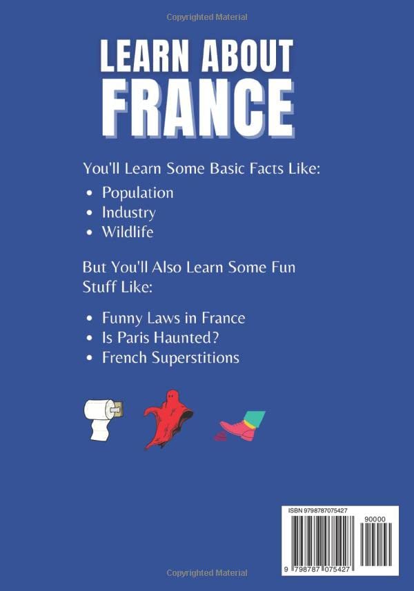 Learn About France For Kids: Kids Book Ages 8-12 Includes Fun Facts About Paris and France (Learn About the World) - Image 2