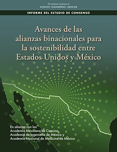 Avances de las alianzas binacionales para la sostenibilidad entre Estados Unidos y México