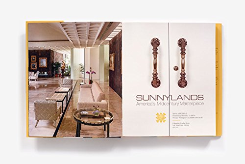 Sunnylands: America's Midcentury Masterpiece