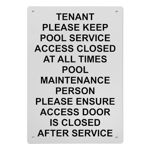 Tenant Please Keep Pool Service Access Sign, 8.5 x 11 in