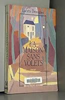 La maison sans volets: Roman (French Edition) 2876861208 Book Cover