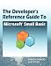 The Developer's Reference Guide to Microsoft Small Basic