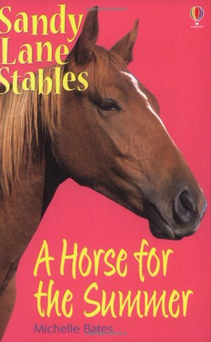 Horse for the Summer (Sandy Lane Stables)