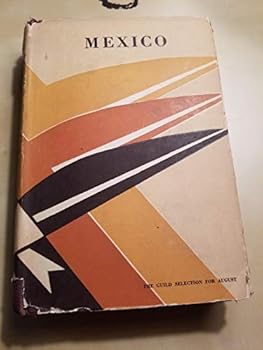 Mexico, A Study of Two Americas