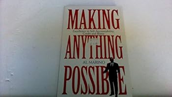 Paperback Making Anything Possible: Excellence in Self-Accountability - Credit and Blame Book
